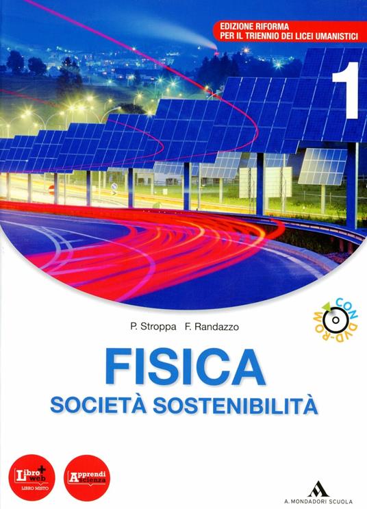  Fisica, società, sostenibilità. Con DVD-ROM. Con espansione online. Vol. 1