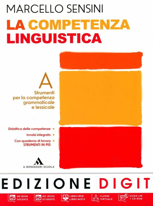  La competenza linguistica. Con quaderno di lavoro-Mappe DSA. Con DVD-ROM. Con espansione online