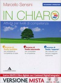  In chiaro. Vol. A-Quaderno operativo. Con e-book. Con espansione online