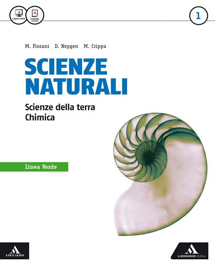  Scienze naturali linea verde. Per i Licei e gli Ist. magistrali. Con e-book. Con espansione online. Vol. 1