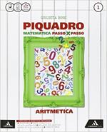 Piquadro. Per la Scuola media. Con e-book. Con espansione online. Vol. 1: Aritmetica-Geometria.
