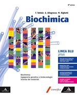 Biochimica blu plus. Volume senza Chimica organica. Con e-book. Con espansione online