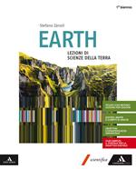 Earth. Lezioni di scienze della terra. Volume unico. Con e-book. Con espansione online