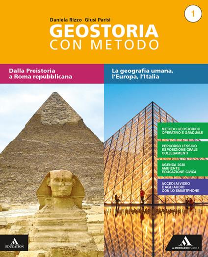  Geostoria con metodo. Con Atlante ed Educazione civica. Per il biennio dei Licei. Con e-book. Con espansione online. Vol. 1