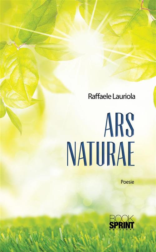 Ars naturae - Raffaele Lauriola - ebook