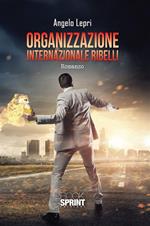 Organizzazione internazionale ribelli