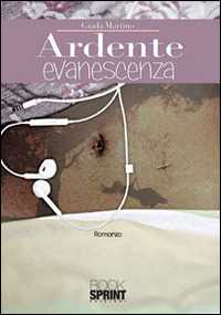 Ardente evanescenza