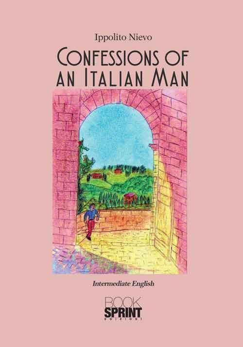Confessions of an italian man - Ippolito Nievo - copertina