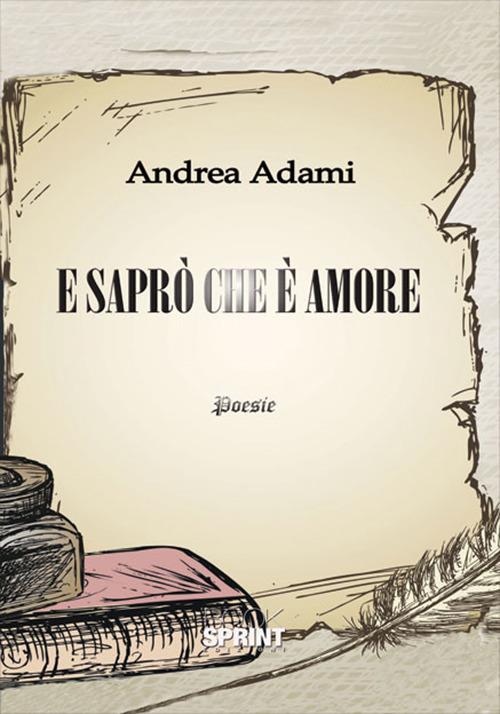 E saprò che è amore - Andrea Adami - copertina