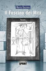 Il fascino dei miti