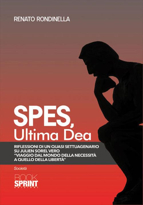 Spes, ultima dea - Renato Rondinella - copertina