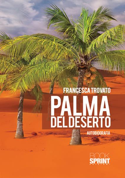 Palma del deserto - Francesca Trovato - copertina