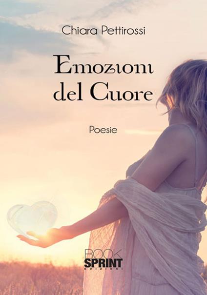 Emozioni del cuore - Chiara Pettirossi - copertina