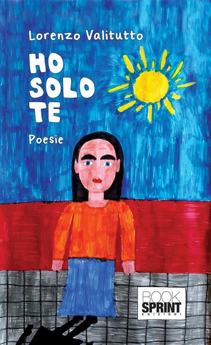 Ho solo te - Lorenzo Valitutto - ebook