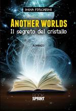 Another worlds. Il segreto del cristallo
