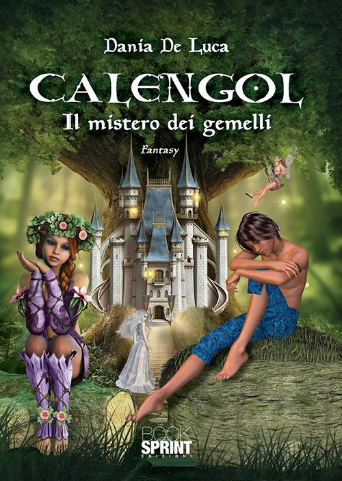Calengol. Il mistero dei gemelli - Dania De Luca - copertina