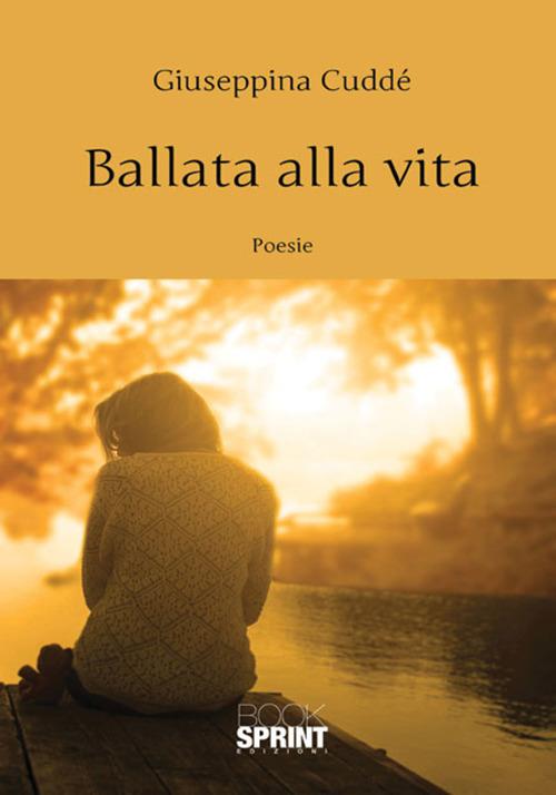 Ballata alla vita - Giuseppina Cuddé - copertina