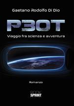 P30T. Viaggio fra scienza e avventura