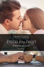 Inside my heart. Il destino del cuore