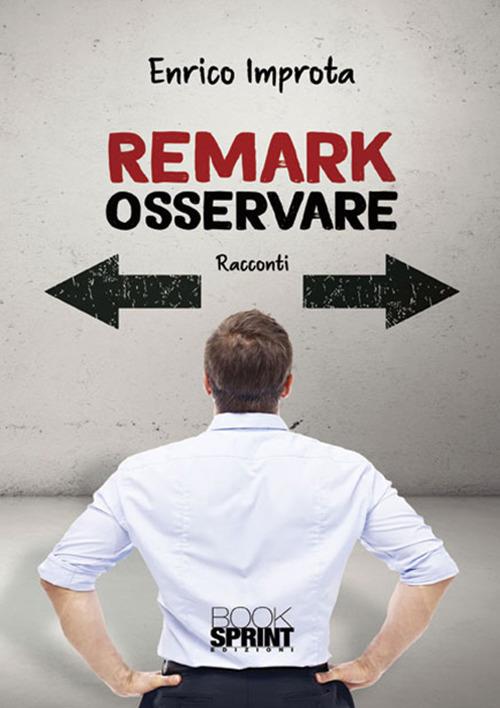 Remark. Osservare - Enrico Improta - copertina