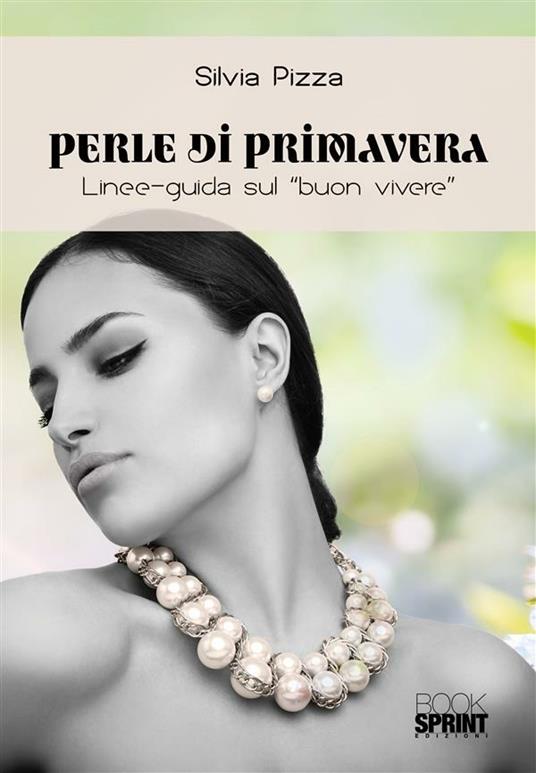 Perle di primavera - Silvia Pizza - ebook
