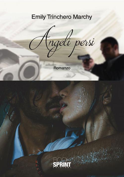 Angeli persi - Emily Trinchero Marchy - copertina