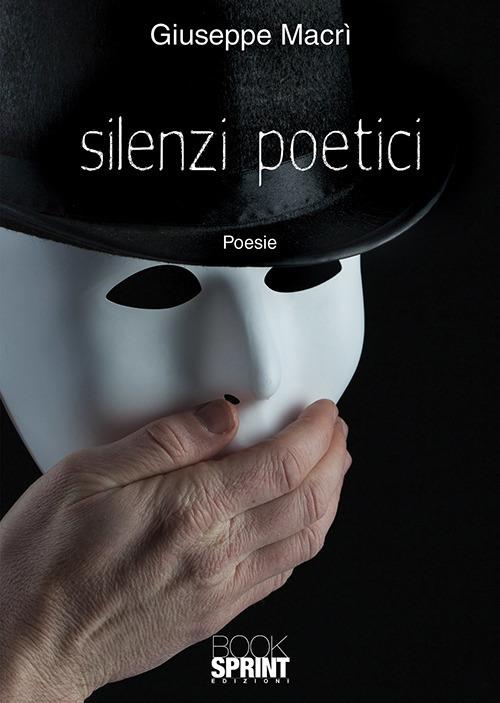 Silenzi poetici - Giuseppe Macrì - copertina