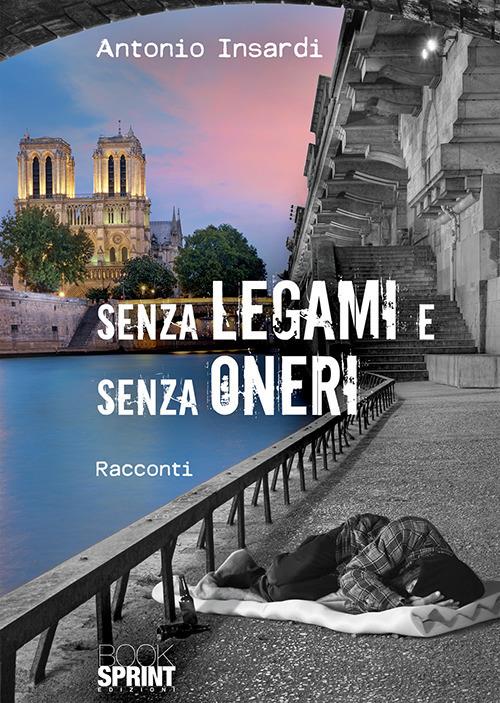 Senza legami e senza oneri - Antonio Insardi - copertina