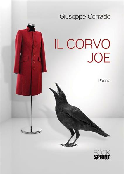 Il corvo Joe - Giuseppe Corrado - ebook