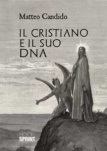 Il cristiano e il suo DNA