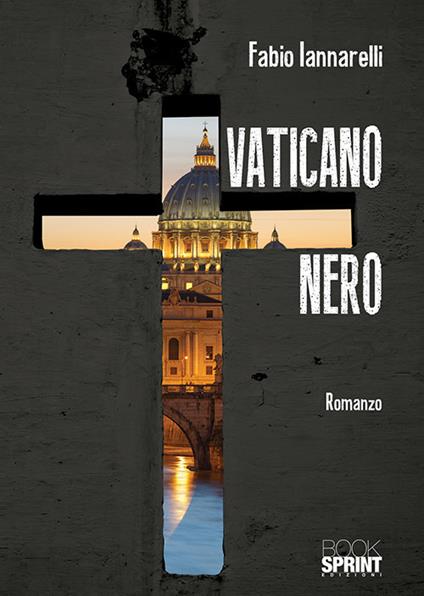 Vaticano nero - Fabio Iannarelli - copertina