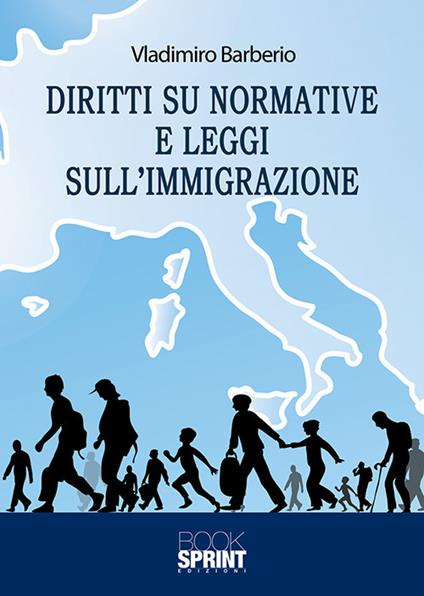 Diritti su normative e leggi sull’immigrazione - Vladimiro Barberio - copertina