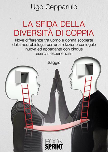 La sfida della diversità di coppia - Ugo Cepparulo - copertina