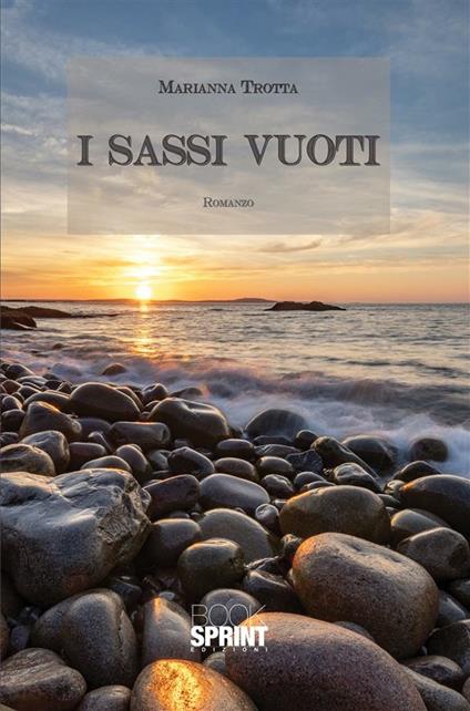 I sassi vuoti - Marianna Trotta - ebook