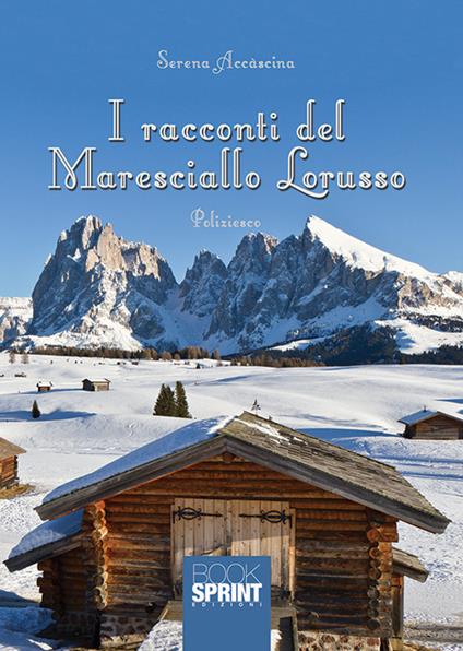 I racconti del maresciallo Lorusso - Serena Accàscina - copertina