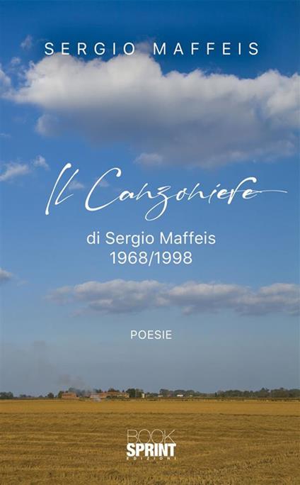Il canzoniere 1968/1998 - Sergio Maffeis - ebook