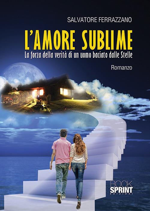 L'amore sublime - Salvatore Ferrazzano - copertina