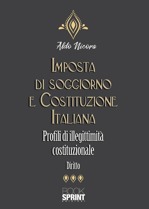Imposta di soggiorno e Costituzione italiana - Aldo Nicora - copertina