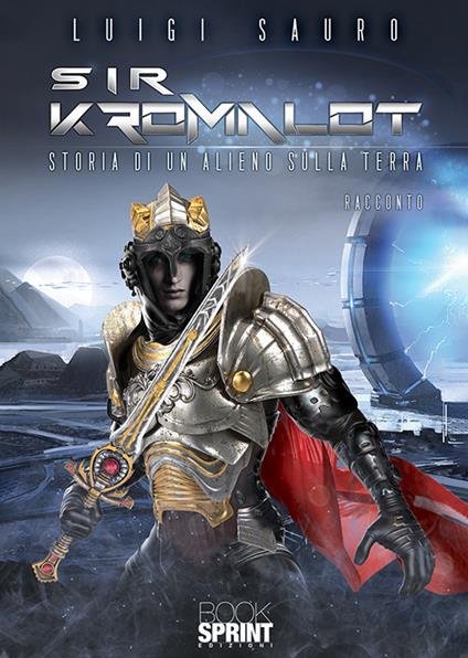 Sir Kromalot - Luigi Sauro - copertina
