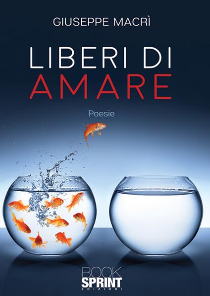Liberi di amare - Giuseppe Macrì - copertina