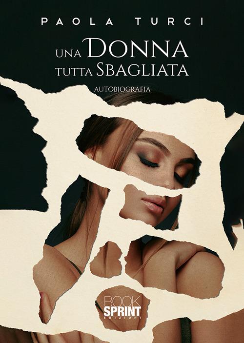 Una donna tutta sbagliata - Paola Turci - copertina