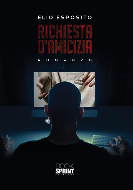 Richiesta d'amicizia - Elio Esposito - ebook