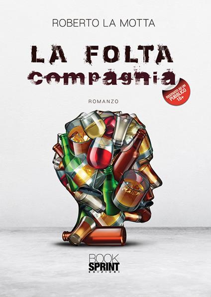 La folta compagnia - Roberto La Motta - copertina