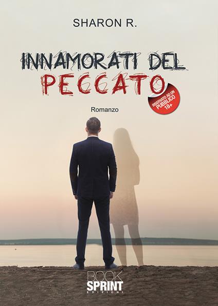 Innamorati del peccato - Sharon R. - copertina