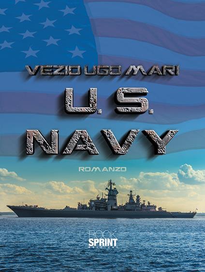 U.S. Navy - Vezio Ugo Mari - copertina