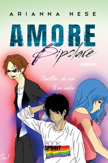 Amore bipolare - Arianna Nese - ebook