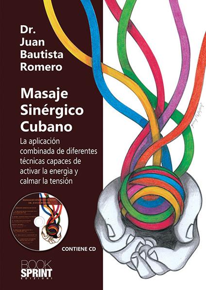 Masaje sinérgico cubano - Juan Bautista Romero - copertina