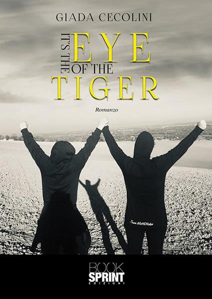 It’s the eye of the tiger - Giada Cecolini - copertina