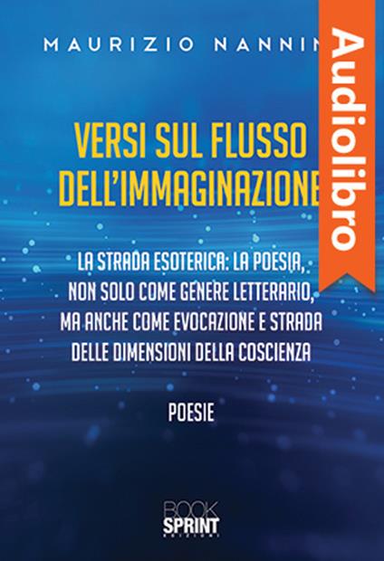 Versi sul flusso dell’immaginazione