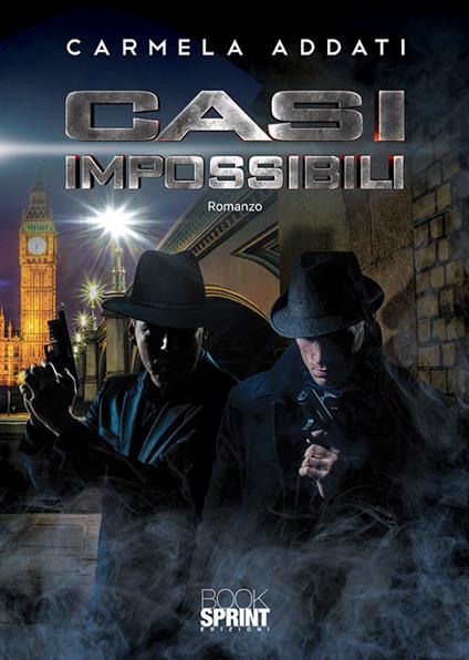 Casi impossibili - Carmela Addati - copertina